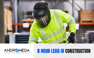 8 Hour Lead in Construction