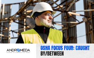 OSHA Focus Four: Caught by/between