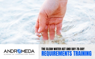 The Clean Water Act and Day-to-Day Requirements Training